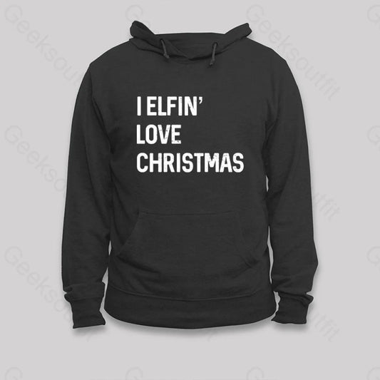 I Elfin Love Christmas Hoodie Black / S