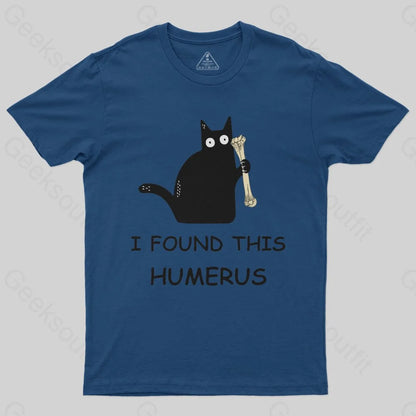 Cat t shirt i found this humerus best sale