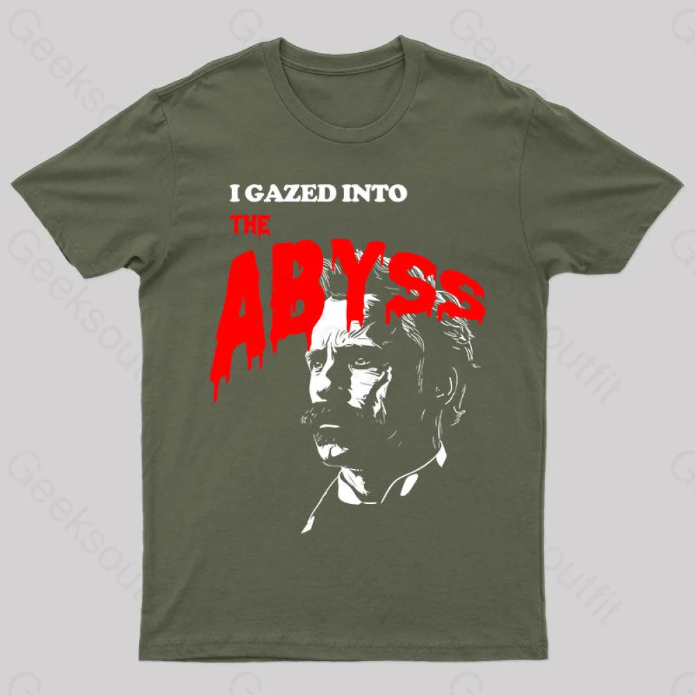 I Gazed Into The Abyss Black Metal Nerd T-Shirt Army Green / S