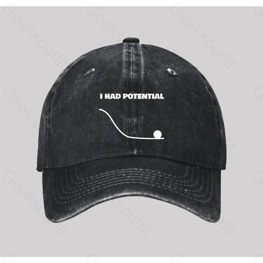 I Had Potential Washed Vintage Baseball Cap Black