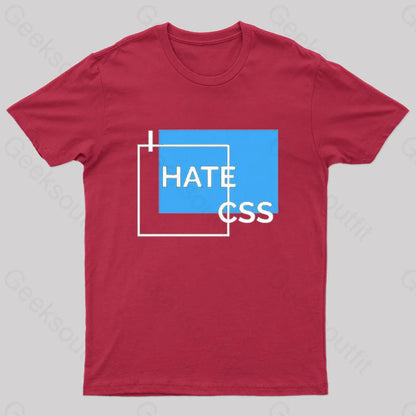 I Hate Css Nerd T-Shirt Red / S