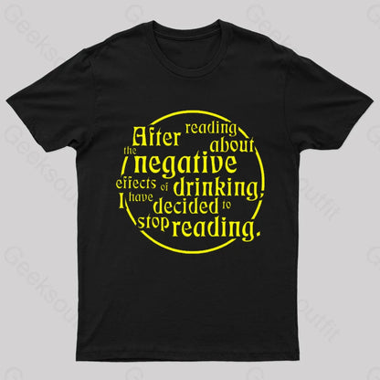 I Have Decided To Stop Reading Nerd T-Shirt Black / S