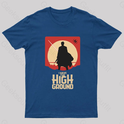 I Have The High Ground Geek T-Shirt Navy / S