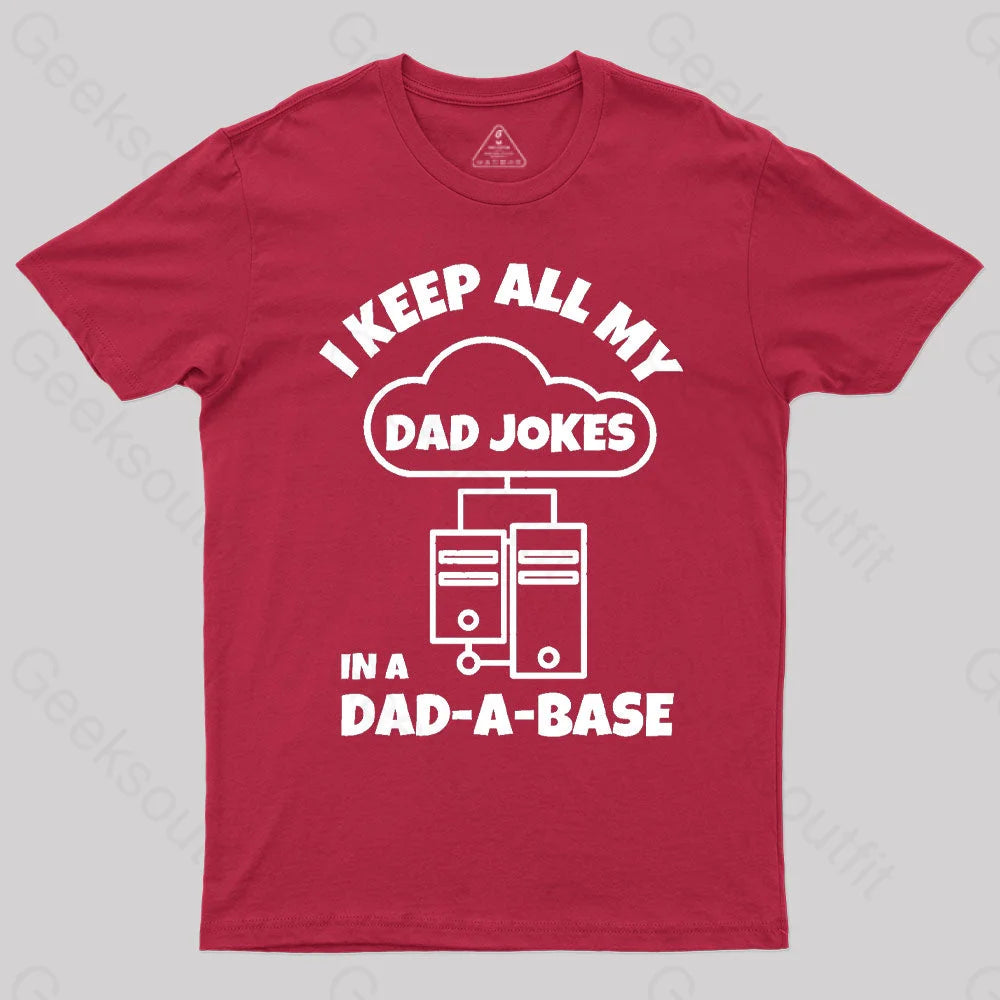 I Keep All My Dad Jokes Geek T-Shirt Red / S