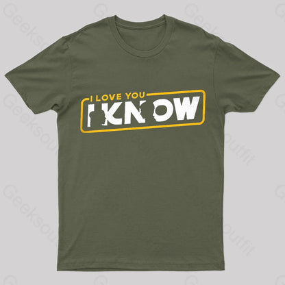 I Know Geek T-Shirt Army Green / S