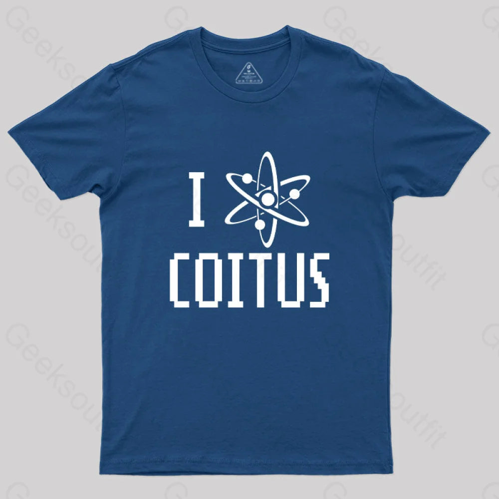 I Love Coitus T-Shirt Navy / S