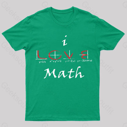 I Love Maths Geek T-Shirt Green / S