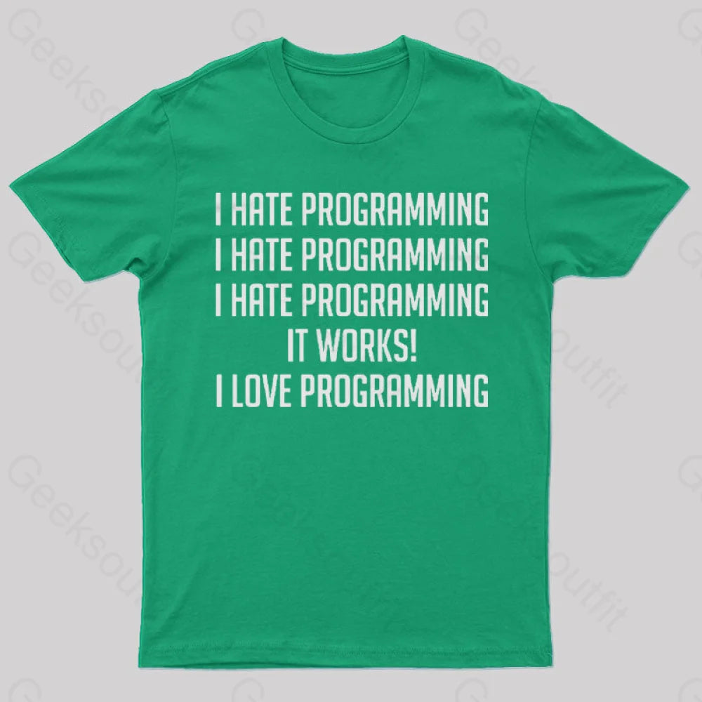 I Love Programming T-Shirt Green / S