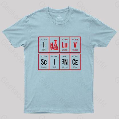 I Love Science T-Shirt Light Blue / S