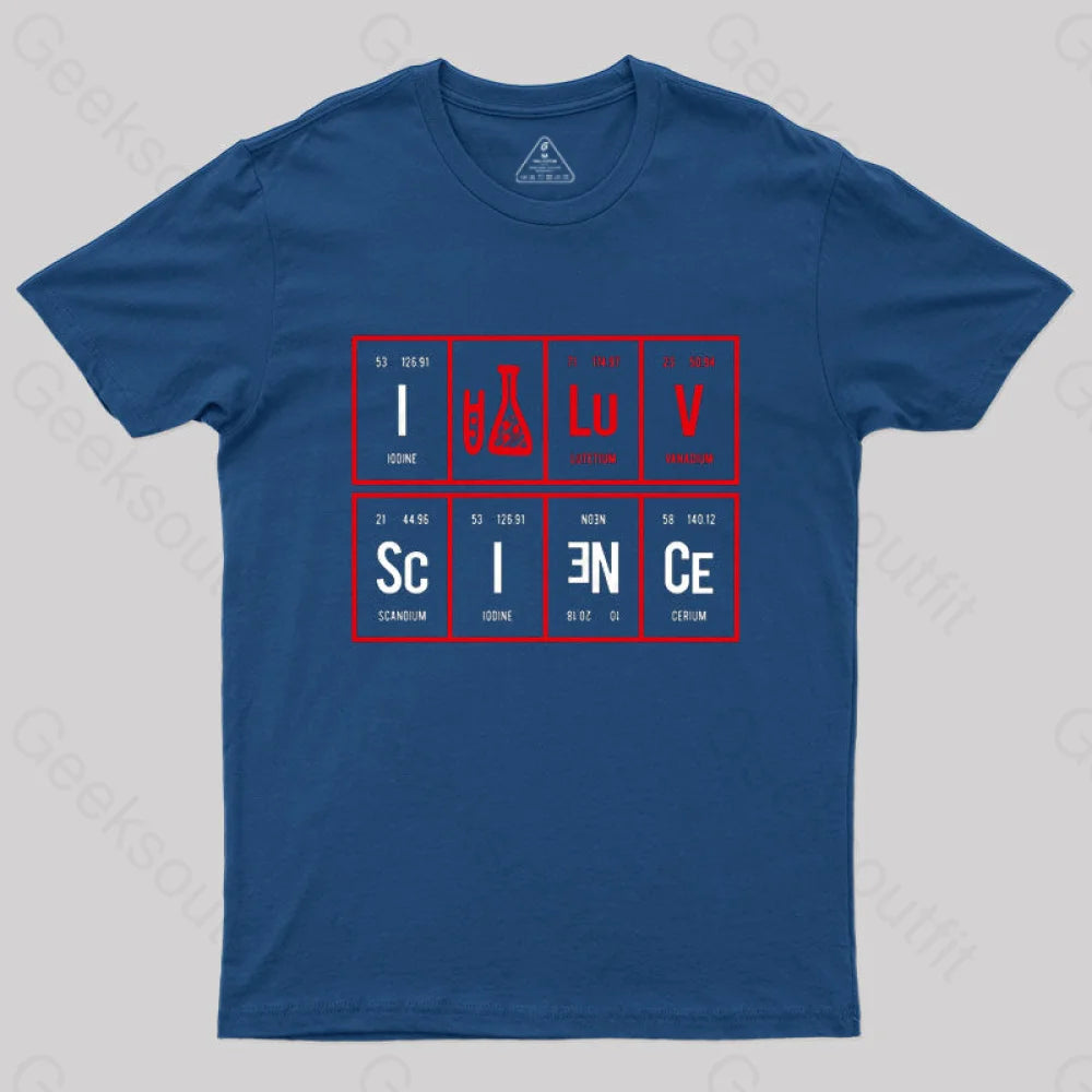 I Love Science T-Shirt Navy / S