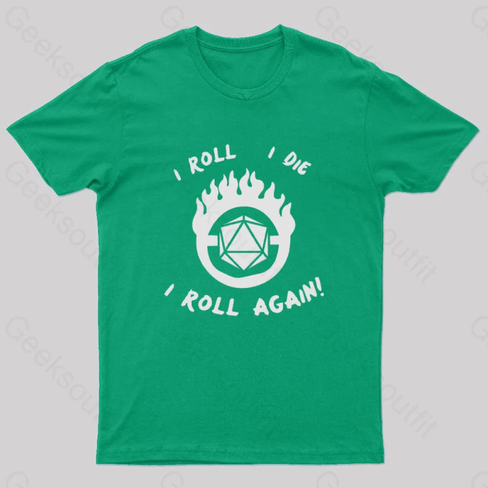 I Roll Die Again Nerd T-Shirt Green / S