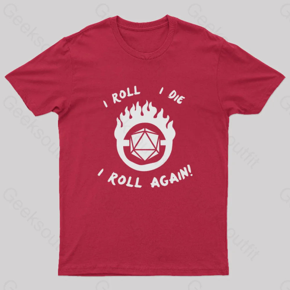 I Roll Die Again Nerd T-Shirt Red / S