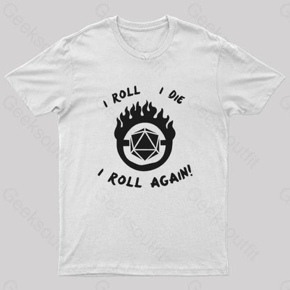 I Roll Die Again Nerd T-Shirt White / S