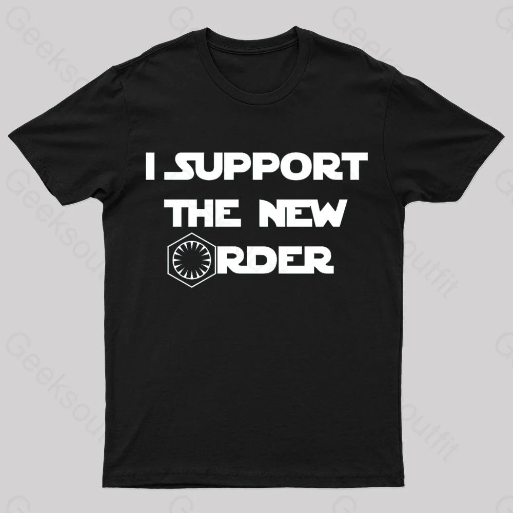 I Support The New Order Nerd T-Shirt Black / S