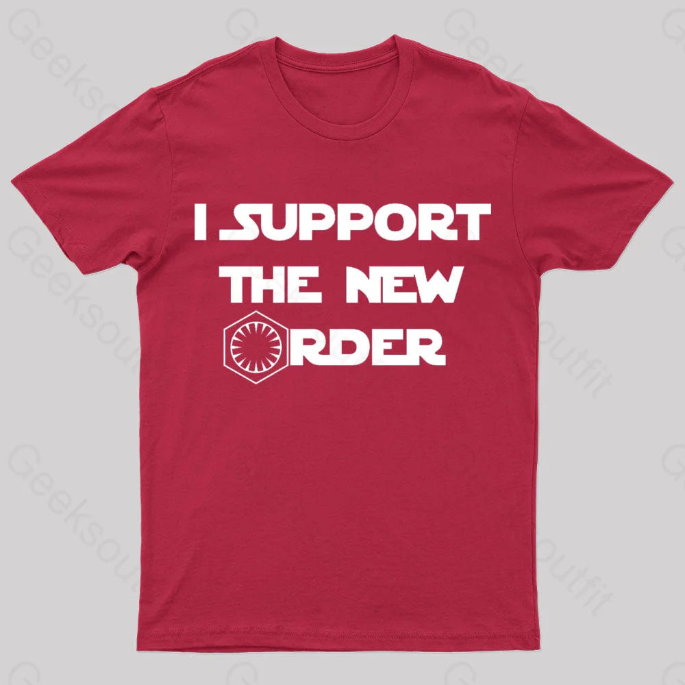 I Support The New Order Nerd T-Shirt Red / S