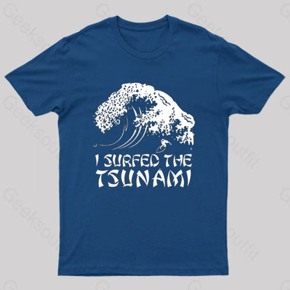 I Surfed The Tsunami T-Shirt Navy / S