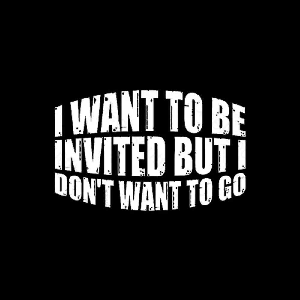 I Want To Be Invited Geek T-Shirt