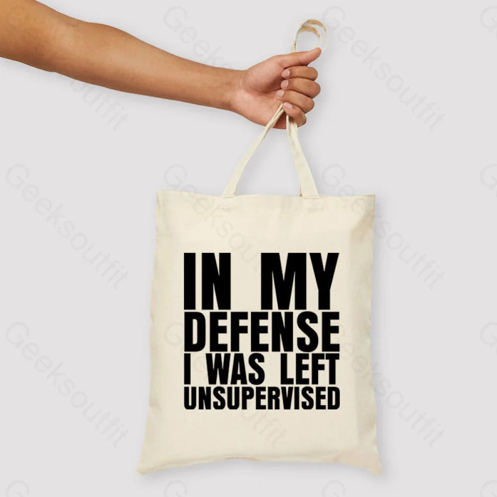 I Was Left Unsupervised Unisex Tote Bag Beige