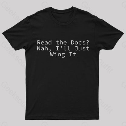 I Will Just Wing It Nerd T-Shirt Black / S