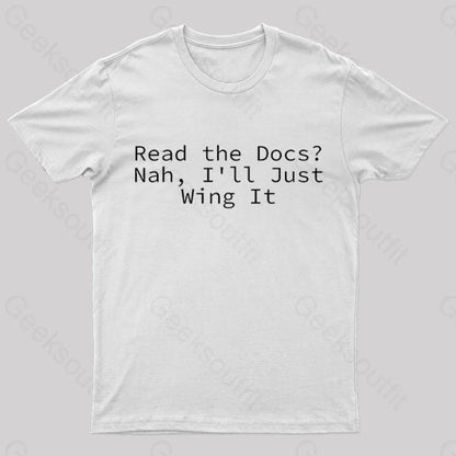 I Will Just Wing It Nerd T-Shirt White / S