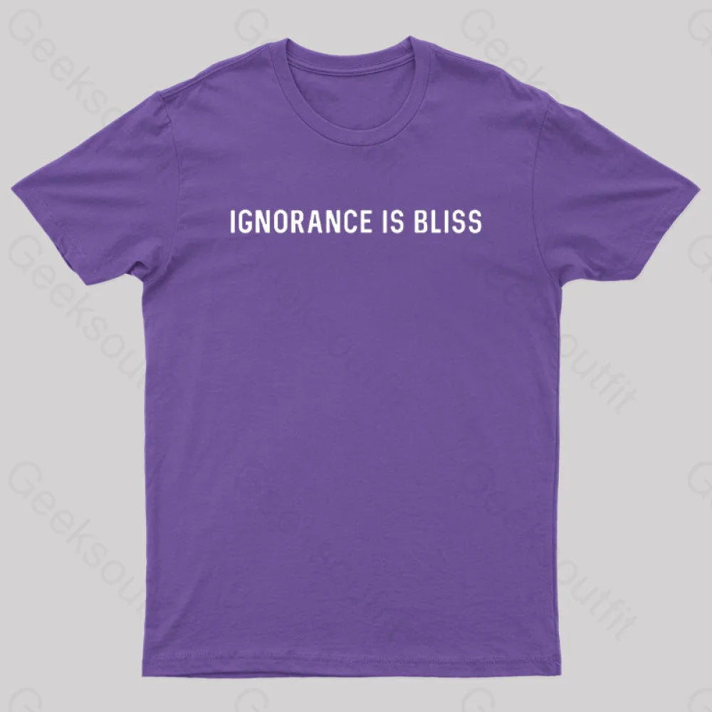 Ignorance Is Bliss Nerd T-Shirt Purple / S