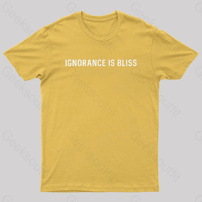 Ignorance Is Bliss Nerd T-Shirt Yellow / S