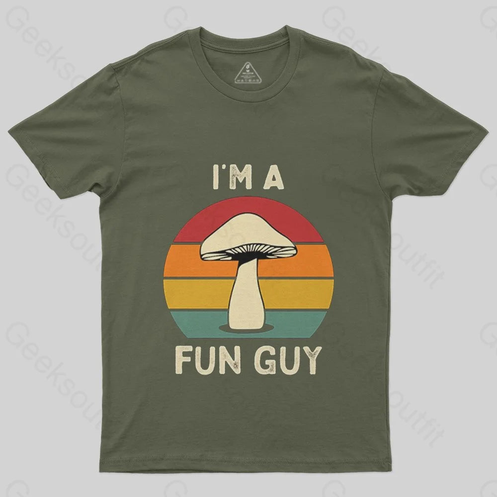 I'm a Fun Guy Funny Fungi Mushroom T-Shirt - Geeksoutfit