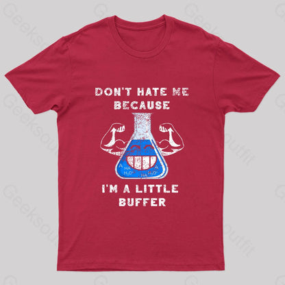 I’m A Little Buffer Geek T-Shirt Red / S