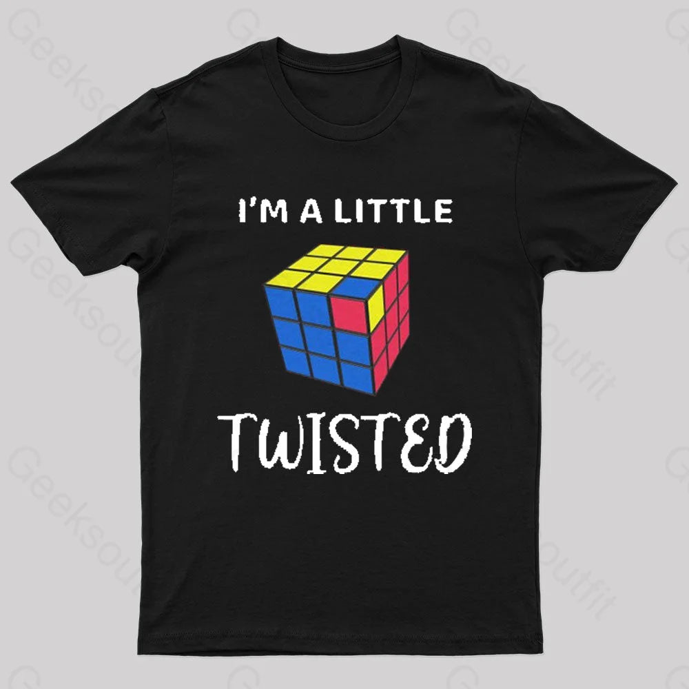 I’m A Little Twisted Nerd T-Shirt Black / S