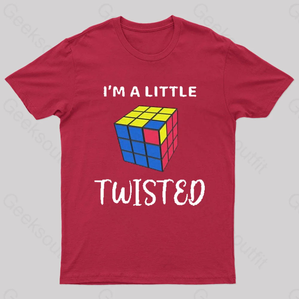 I’m A Little Twisted Nerd T-Shirt Red / S