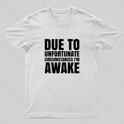 I’m Awake Nerd T-Shirt White / S