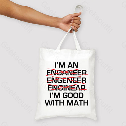 I’m Good With Math Unisex Tote Bag White