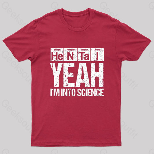 I’m Into Science Geek T-Shirt Red / S