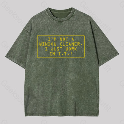 I’m Not A Window Cleaner Washed T-Shirt Army Green / S