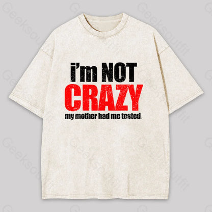 I’m Not Crazy Geek Washed T-Shirt Apricot / S