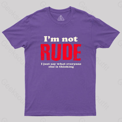 I’m Not Rude Geek T-Shirt Purple / S