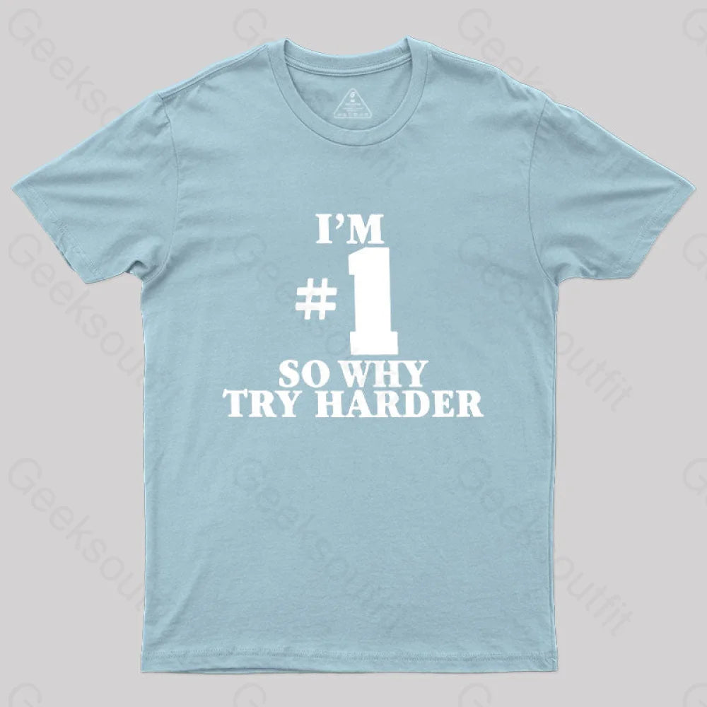 I’m Number 1 T-Shirt Light Blue / S