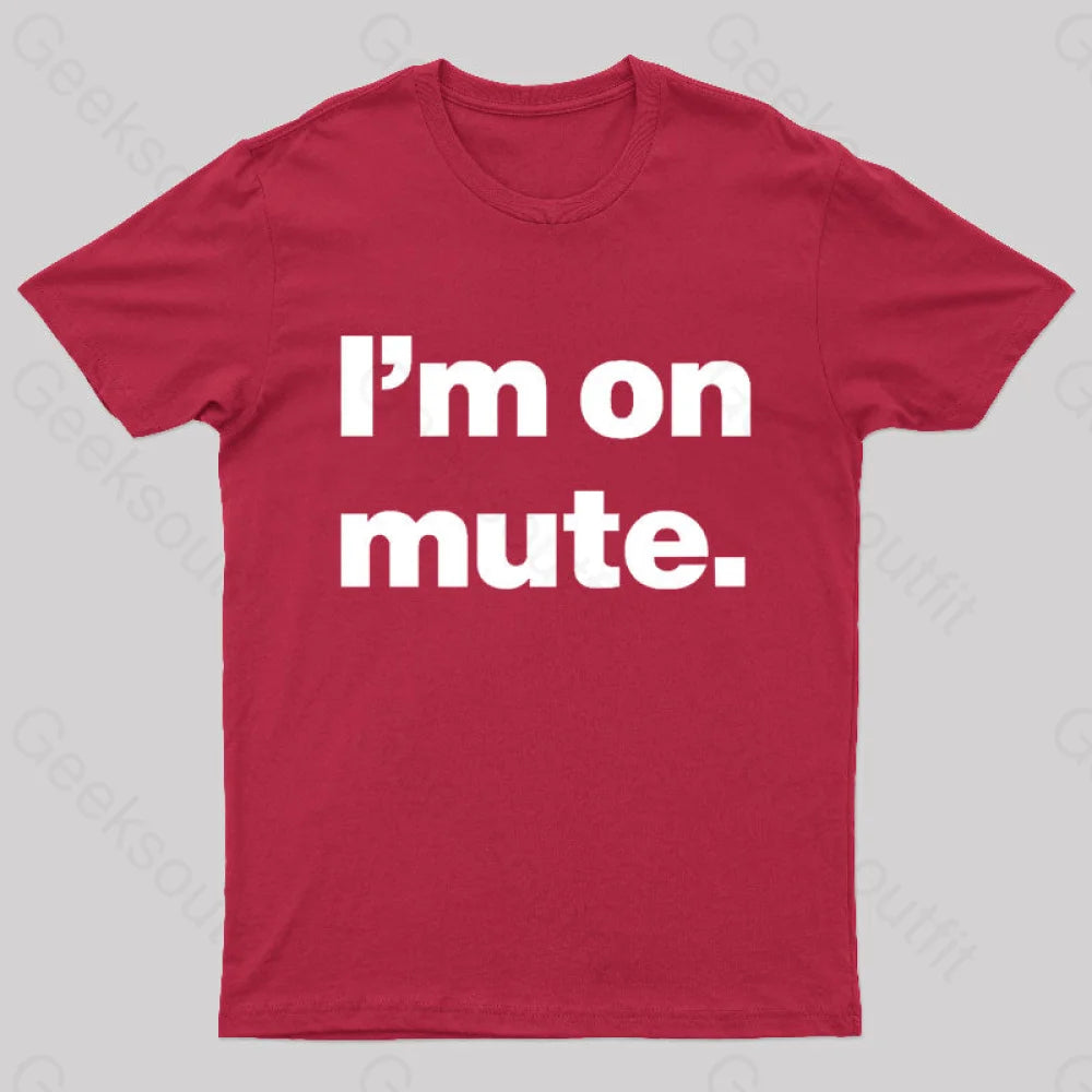 I’m On Mute Nerd T-Shirt Red / S