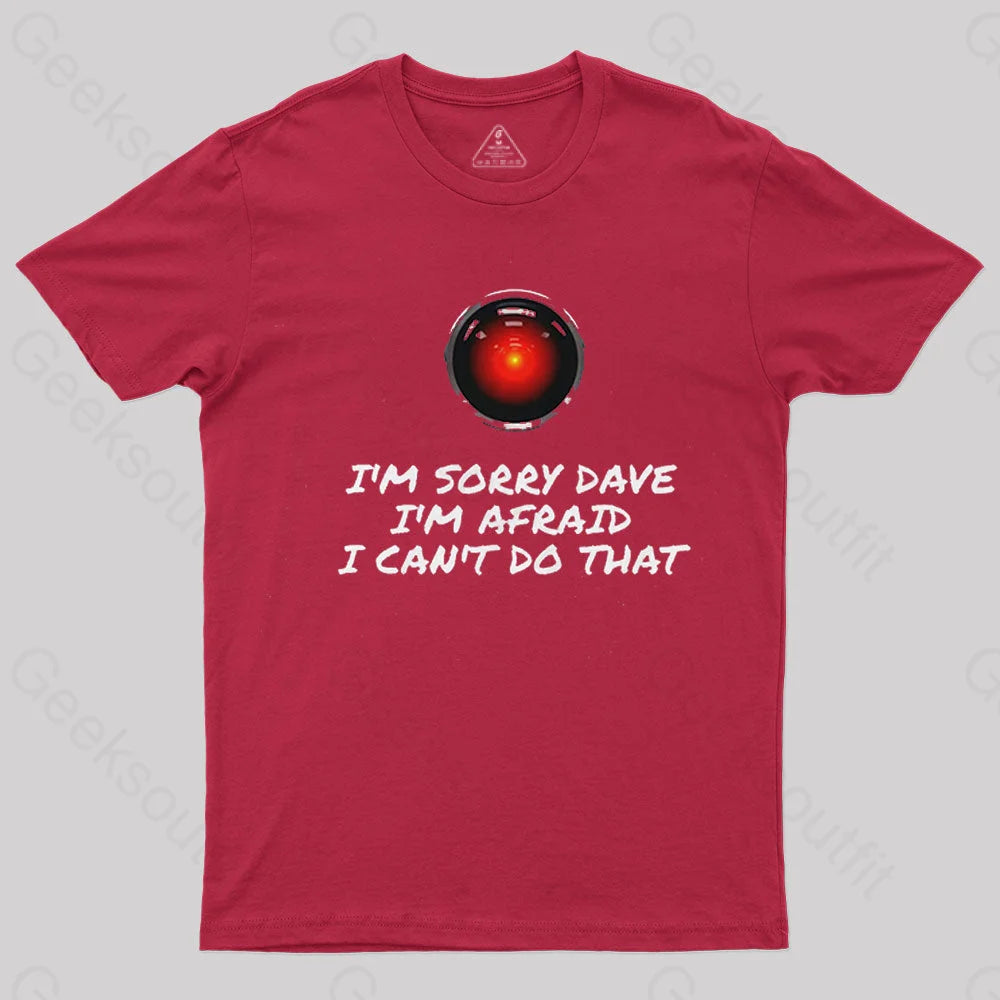 I’m Sorry Dave Nerd T-Shirt Red / S