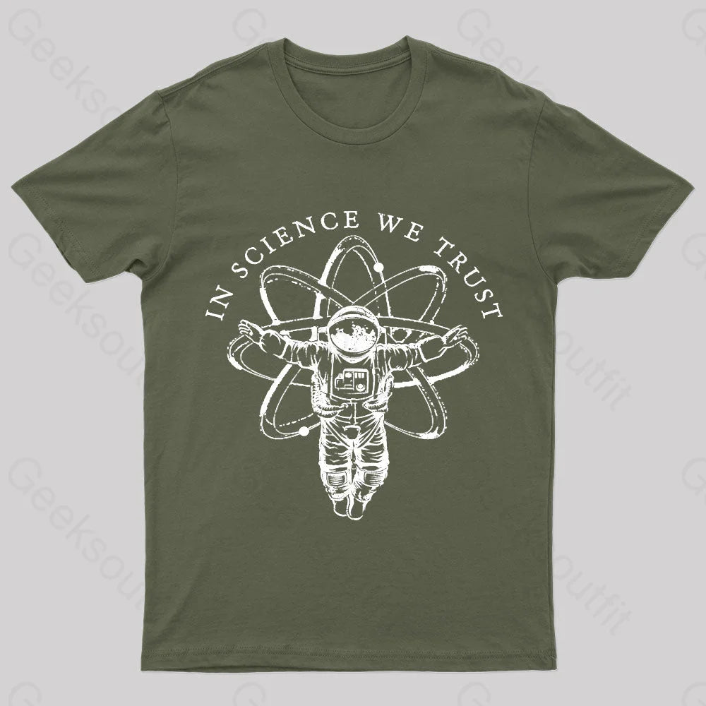 In Science We Trust Nerd T-Shirt Army Green / S