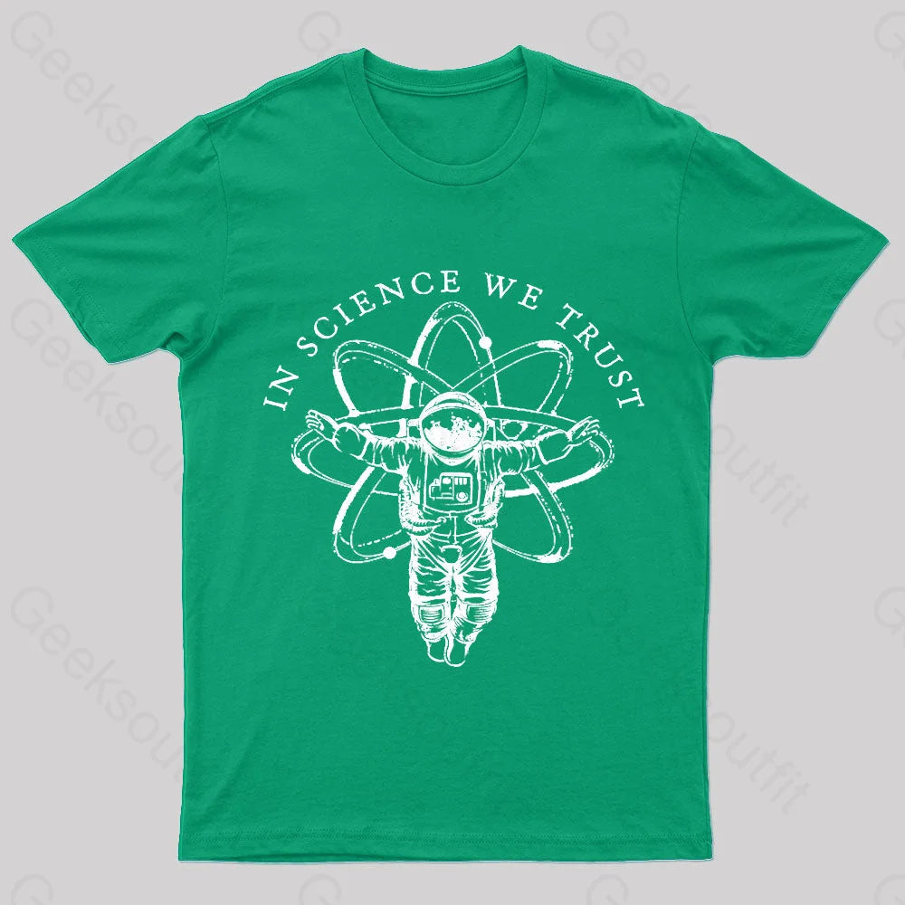 In Science We Trust Nerd T-Shirt Green / S