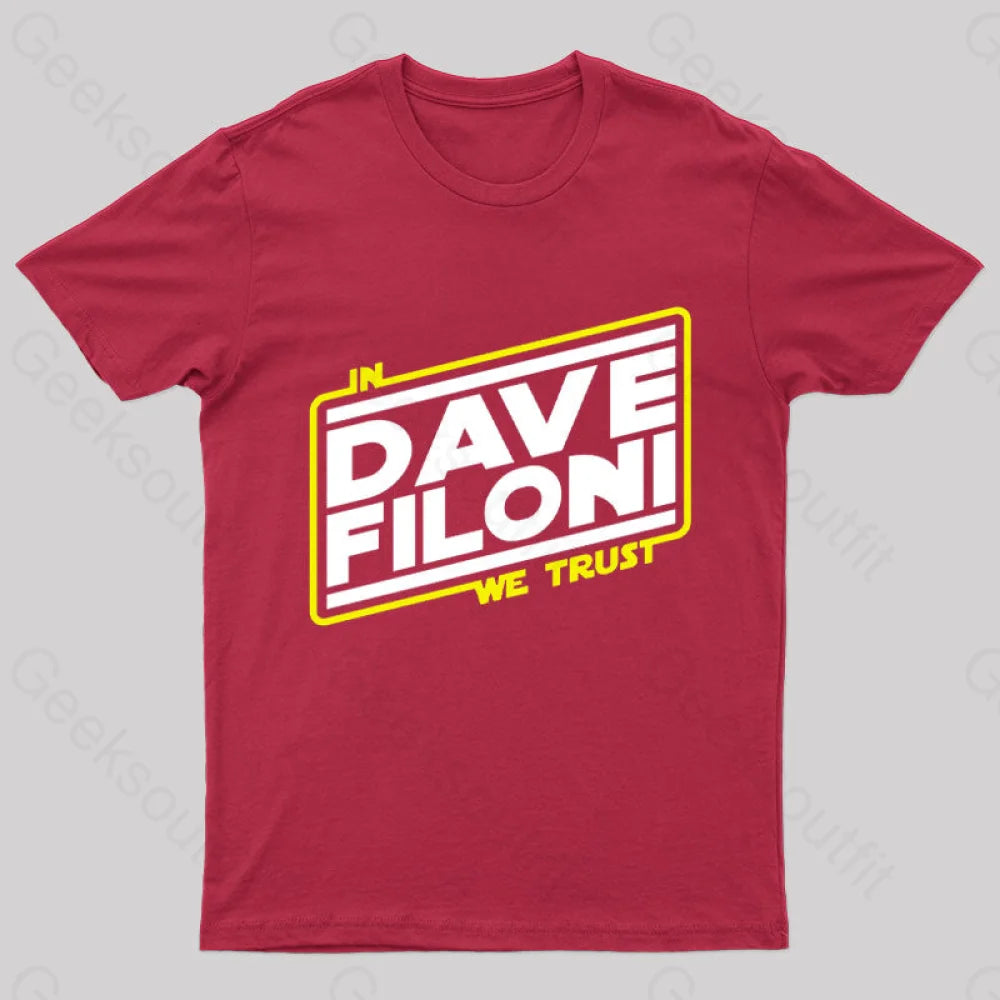 In We Trust Dave Filoni Geek T-Shirt Red / S