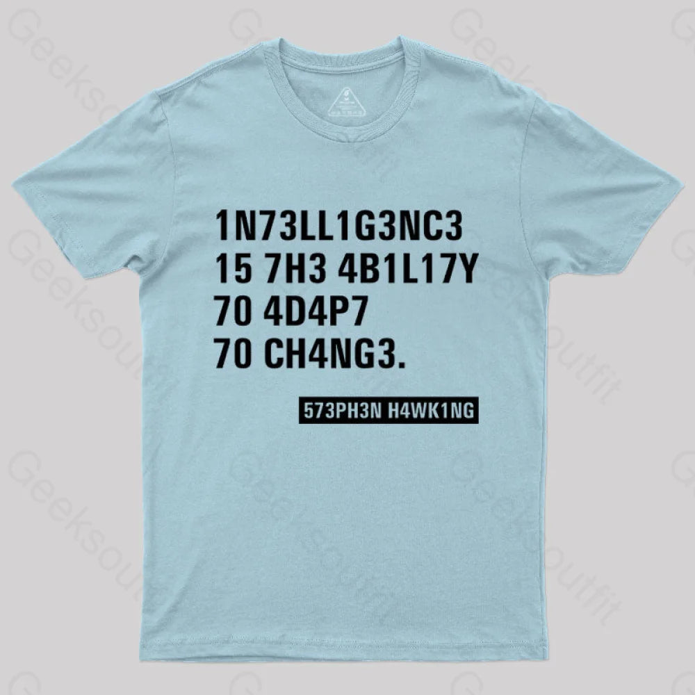 Intelligence - Stephen Hawking Science Nerd T-Shirt Light Blue / S