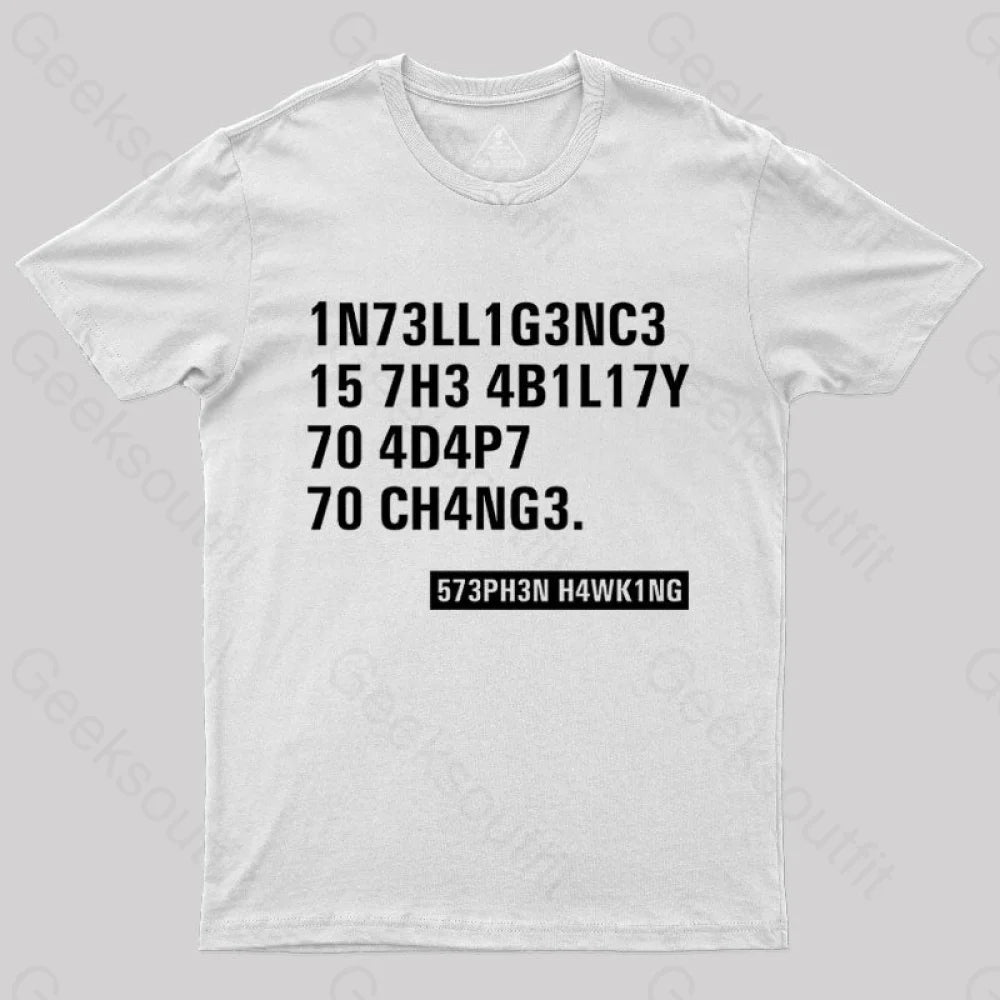 Intelligence - Stephen Hawking Science Nerd T-Shirt White / S