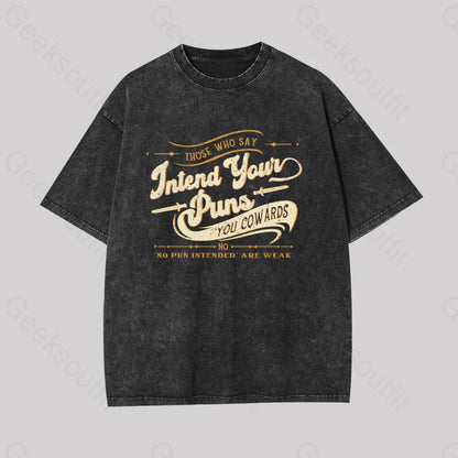 Intend Your Puns Funny Geek Washed T-Shirt Black / S