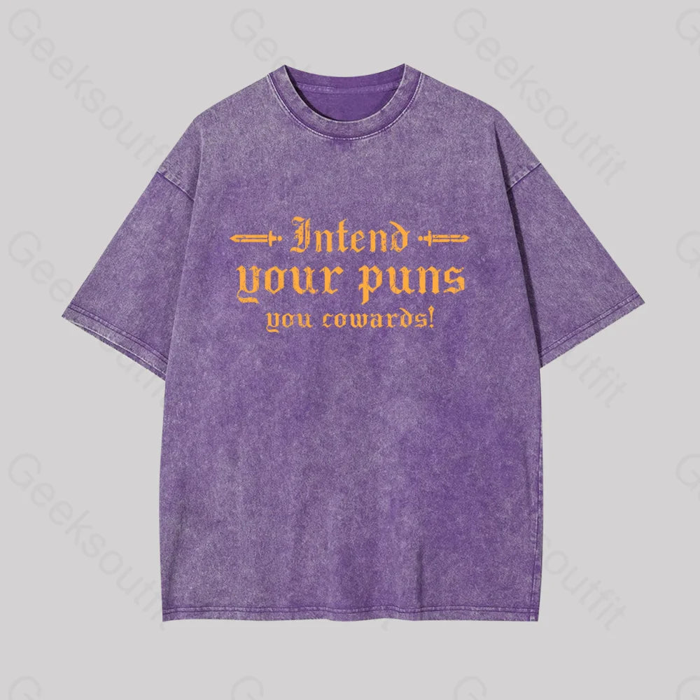 Intend Your Puns You Cowards Geek Washed T-Shirt Purple / S