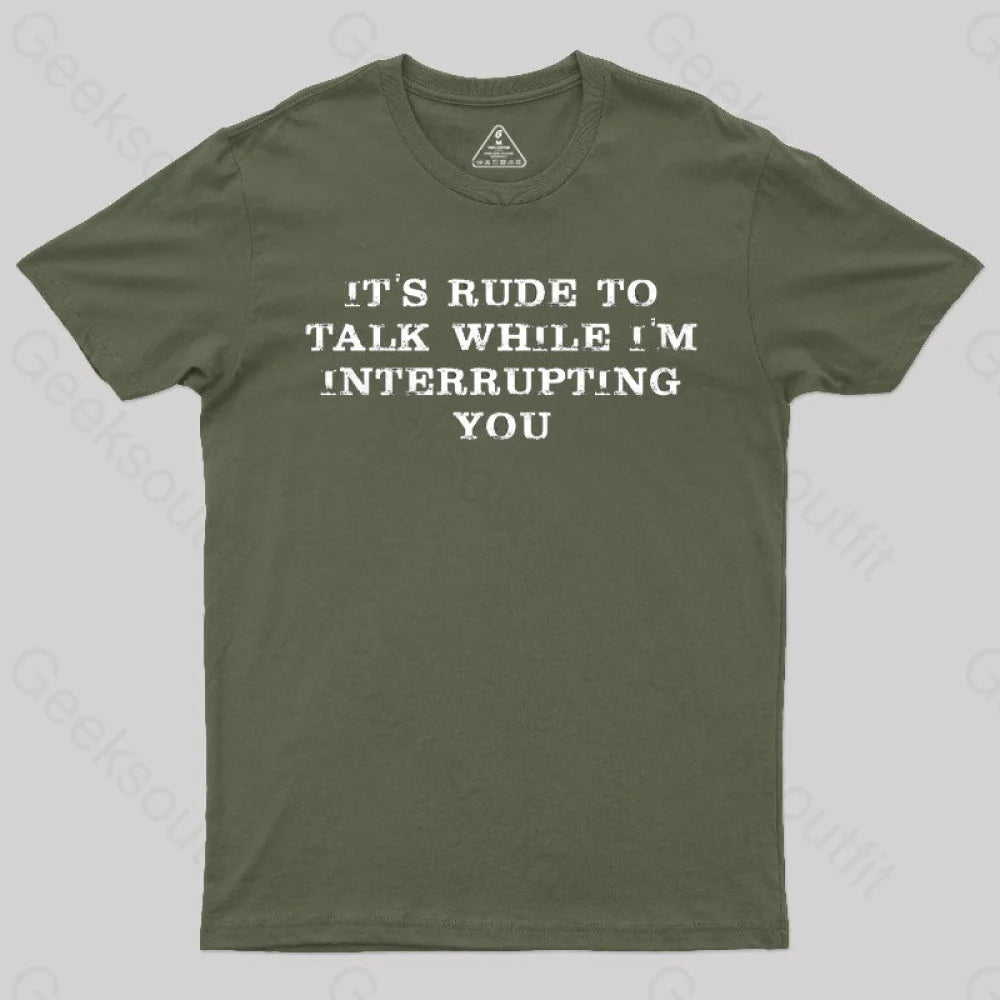 Interrupting T-Shirt Army Green / S