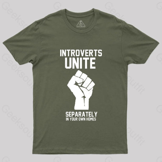 Introverts Unite Geek T-Shirt Army Green / S