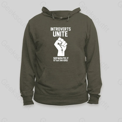 Introverts Unite Hoodie Army Green / S