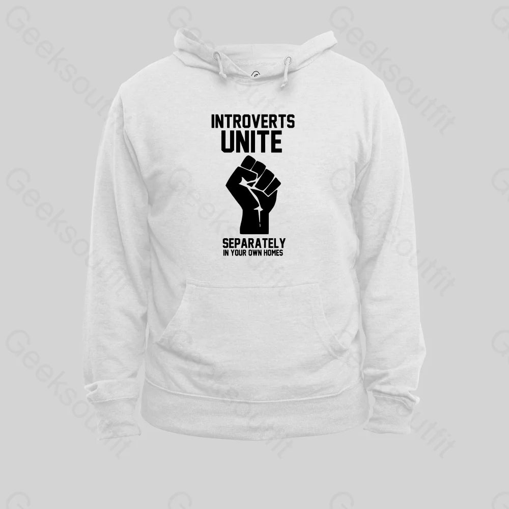 Introverts Unite Hoodie White / S